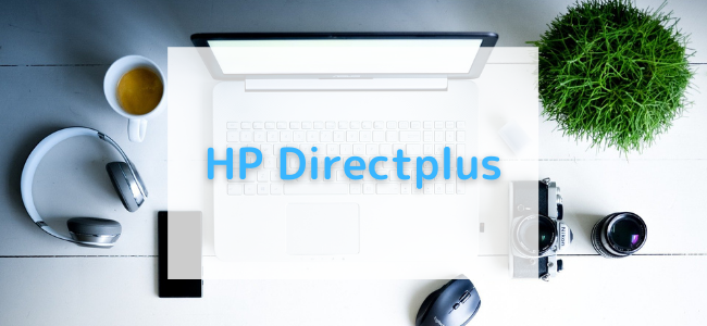 【毎日更新】HP Directplusはどのポイントサイト経由が一番お得か！