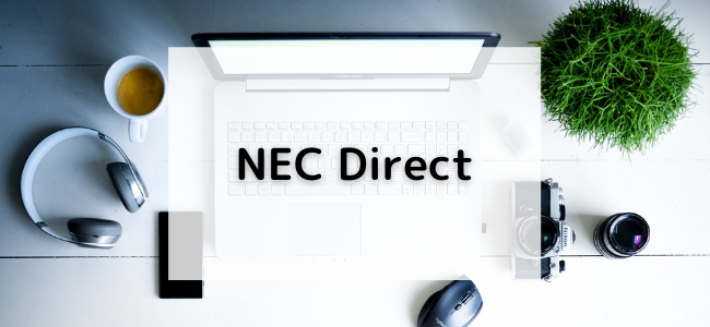 【毎日更新】NEC Directはどのポイントサイト経由が一番お得か！