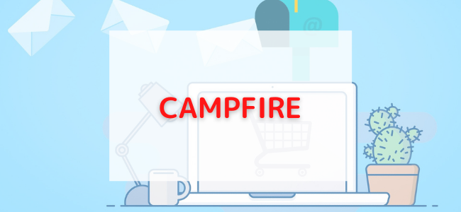 【毎日更新】CAMPFIREはどのポイントサイト経由が一番お得か！